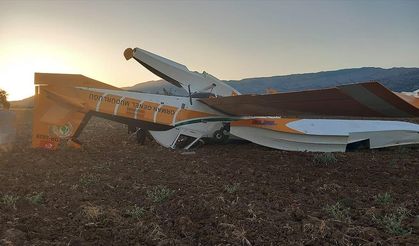 Muğla'da yangın söndürme uçağı tarlaya zorunlu iniş yaptı