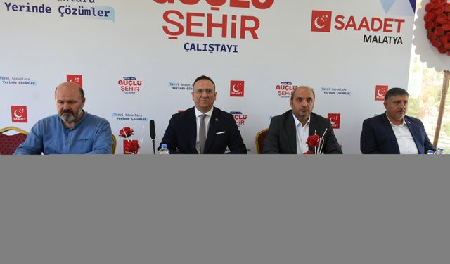Saadet Partisi Genel Başkan Yardımcısı Tekin, Malatya'daki çalıştayda konuştu: