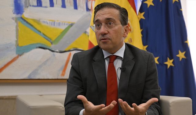 İspanya Dışişleri Bakanı Albares, Gazze ve Ukrayna'daki durumu AA'ya değerlendirdi