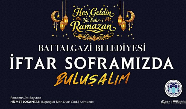 Battalgazi Belediyesi'nden Ramazanda İftar Hizmeti