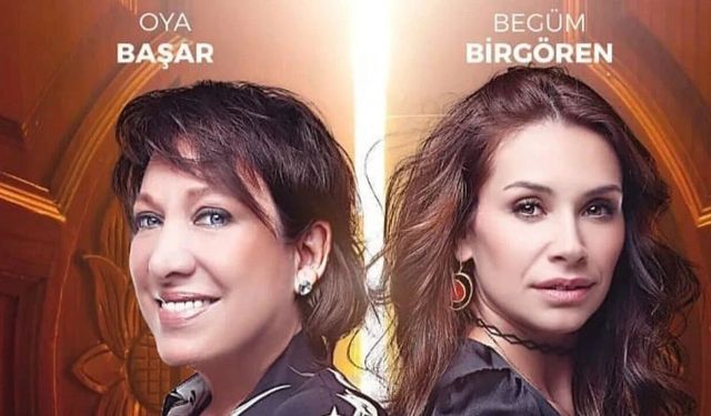 'Plastik Aşklar' Malatya'da Sahne Alıyor: Oya Başar ve Begüm Birgören Aynı Sahnede