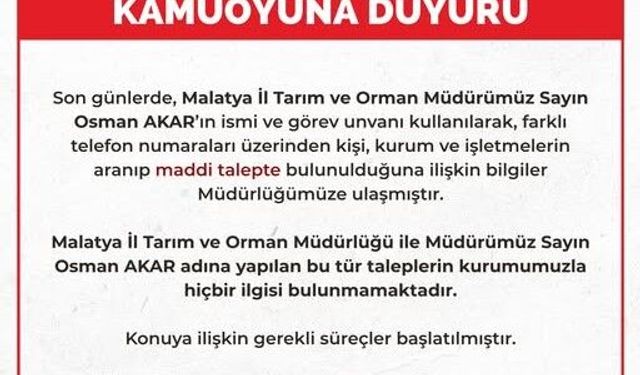 Malatya İl Tarım ve Orman Müdürlüğü'nden Dolandırıcılık Uyarısı