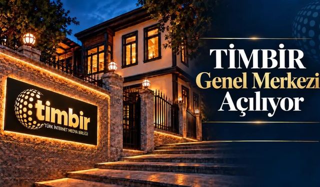 TİMBİR'in Başkent Medya Merkezi Yarın Açılıyor