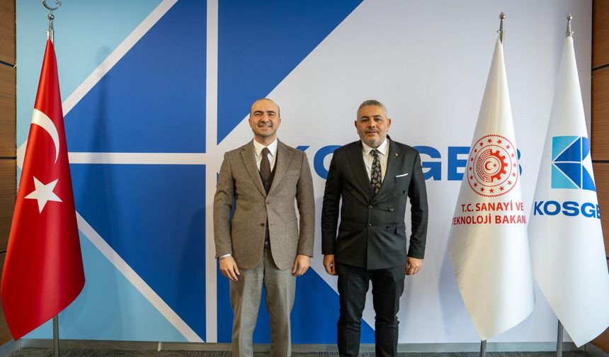 Başkan Sadıkoğlu, KOSGEB Başkanı ile bir araya geldi