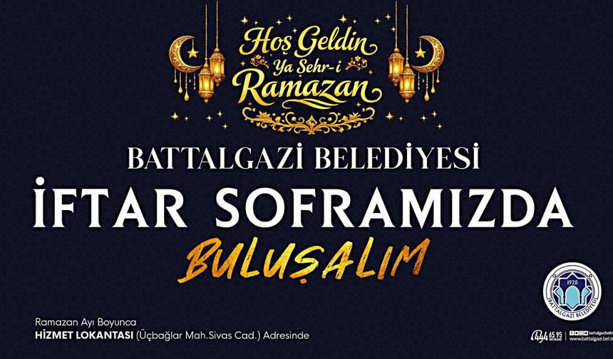 Battalgazi Belediyesi'nden Ramazanda İftar Hizmeti