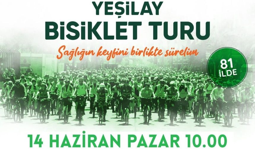 13. Geleneksel Yeşilay Bisiklet Turu 14 Haziran'da Düzenlenecek
