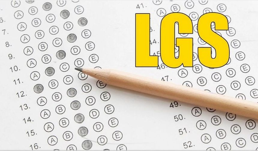 LGS'de Sonuçlar ve Boş Kontenjanlar 5 Ağustos'ta Açıklanacak